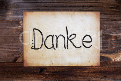 Old Paper, Danke Means Thank You, Wooden Background