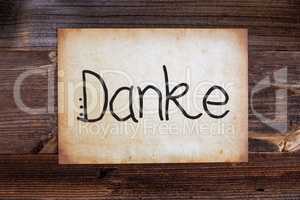 Old Paper, Danke Means Thank You, Wooden Background