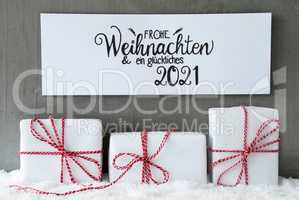 Three Gifts, Sign, Snow, Glueckliches 2021 Means Happy 2021