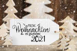 Christmas Tree, Label, Glueckliches 2021 Means Happy 2021, Snowflakes