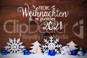 Christmas Tree, Blue Ball, Snow, Glueckliches 2021 Means Happy 2021