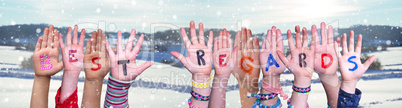 Children Hands Building Word Best Regards, Snowy Winter Background