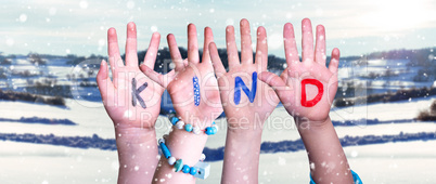 Children Hands Building Word Kind Means Kid, Snowy Winter Background