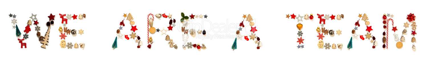 Colorful Christmas Decoration Letter Building Word We Are A Team