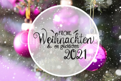 Blurry Chrismas Tree, Pink Ball, Glueckliches 2021 Mean Happy 2021, Snowflakes