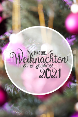 Pink Ball, Blurry Chrismas Tree, Glueckliches 2021 Mean Happy 2021