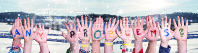 Children Hands Building Word Any Problems, Snowy Winter Background