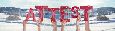 People Hands Holding Word Attest Means Certification, Snowy Winter Background