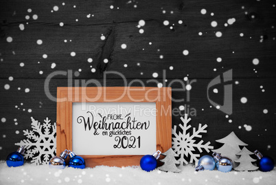 Tree, Snowflakes, Snow, Blue Ball, Glueckliches 2021 Means Happy 2021