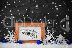 Tree, Snowflakes, Snow, Blue Ball, Glueckliches 2021 Means Happy 2021