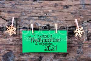 Green Label, Wooden Background, Rope, Glueckliches 2021 Means Happy 2021