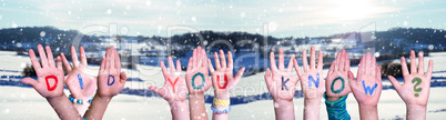 Children Hands Building Word Did You Know, Snowy Winter Background