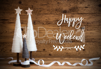 White Christmas Tree, Wooden Background, Text Happy Weekend