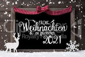 Chalkboard, Decoration, Snowflakes, Deer, Glueckliches 2021 Means Happy 2021
