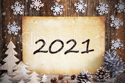 Old Paper With Christmas Decoration, Text 2021, Snowflakes