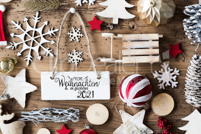 Wooden Christmas Decoration, Sign, Glueckliches 2021 Means Happy 2021