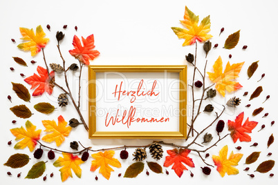 Colorful Autumn Leaf Decoration, Golden Frame, Text Willkommen Means Welcome