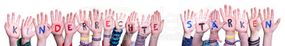 Hands, Kinderrechte Staerken Means Strengthen Children Rights, White Background