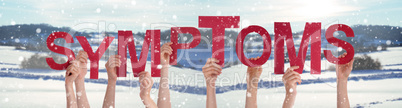 People Hands Holding Word Symptoms, Snowy Winter Background