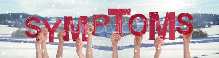 People Hands Holding Word Symptoms, Snowy Winter Background