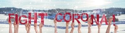 People Hands Holding Word Fight Corona, Snowy Winter Background