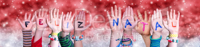 Children Hands Feliz Natal Means Merry Christmas, Red Christmas Background