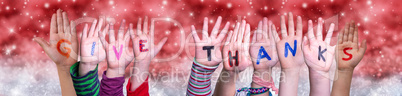 Children Hands Building Word Give Thanks, Red Christmas Background