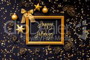 Frame, Golden Glitter Christmas Decoration, Ball, Text Happy Holidays