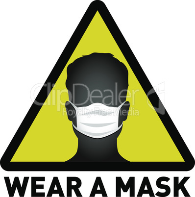 Vector attention sign, wear mask avoid covid-19 virus black and yellow color on white background. warning or caution sign.