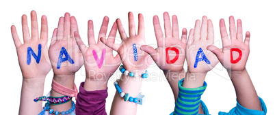 Children Hands Building Word Navidad Means Christmas, Isolated Background