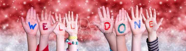 Children Hands Building Word Well Done, Red Christmas Background