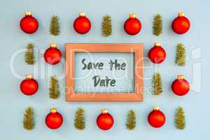 Christmas Texture, Ball, Branch, Frame, Text Save The Date