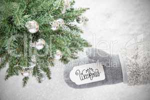 Gray Glove, Tree, Silver Ball, Calligraphy Happy Weekend, Snowflakes