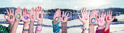 Children Hands Building Word Power Of Love, Snowy Winter Background