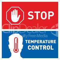 Stop sign. Simple Flat Illustration Showing Body Temperature Check Sign During Covid-19 Outbreak. Man silhouette