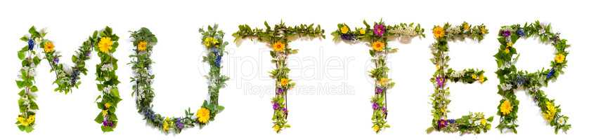 Flower And Blossom Letter Building Word Mutter Means Mother