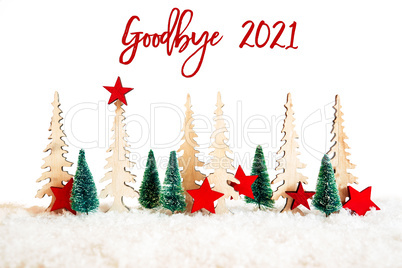 Christmas Tree, Snow, Red Star, Text Goodbye 2021