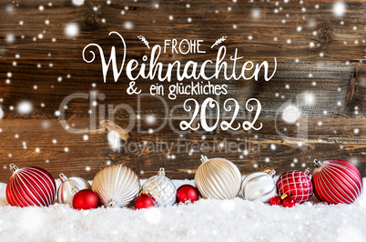 Christmas Ball Ornament, Snow, Glueckliches 2022 Means Happy New Year, Snowflake