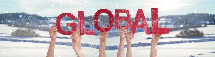 People Hands Holding Word Global, Snowy Winter Background