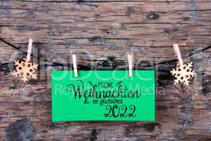 Green Label, Wooden Background, Rope, Glueckliches 2022 Means Happy 2022