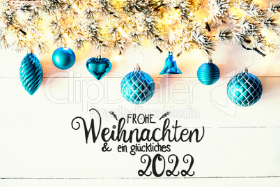 Turquoise Christmas Decoration, Fir Branch, Glueckliches 2022 Means Happy 2022