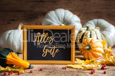 Autumn Pumpkin Decoration, Text Alles Gute Means Best Wishes, Golden Frame