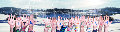 Children Hands, Kita Geschlossen Means Closed Kindergarden, Winter Background