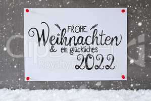 White Paper Sign, Snow, Snowflakes, Glueckliches 2022 Means Happy 2022