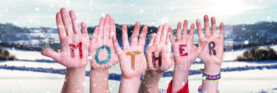 Children Hands Building Word Mother, Snowy Winter Background