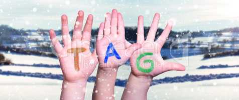 Children Hands Building Word Tag Means Day, Snowy Winter Background